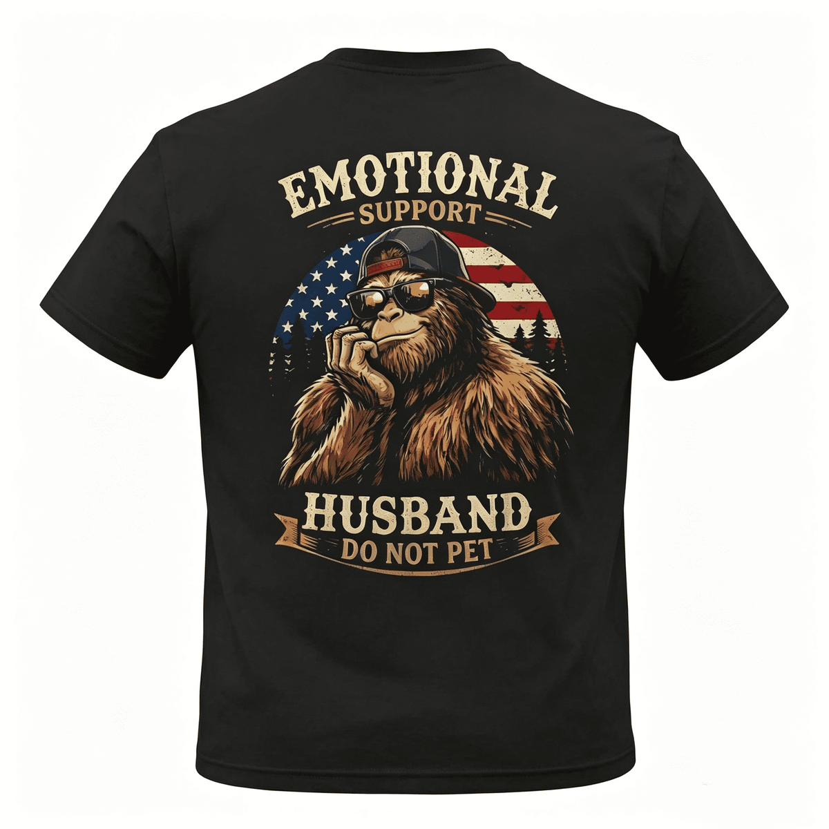 Emotional Support Husband Do Not Pet Funny Bigfoot (On Back) T-Shirt