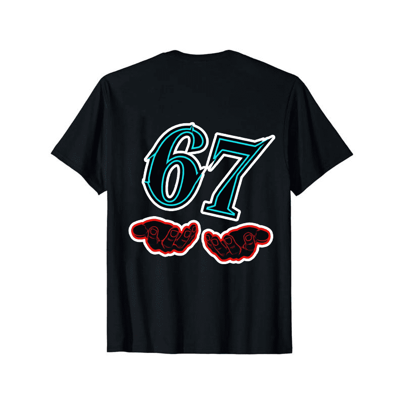 Funny 67 Meme T-Shirt, 67 Number Joke with 6 & 7 Hands Print, 100% Cotton Gift Idea for Birthdays Parties (Black)