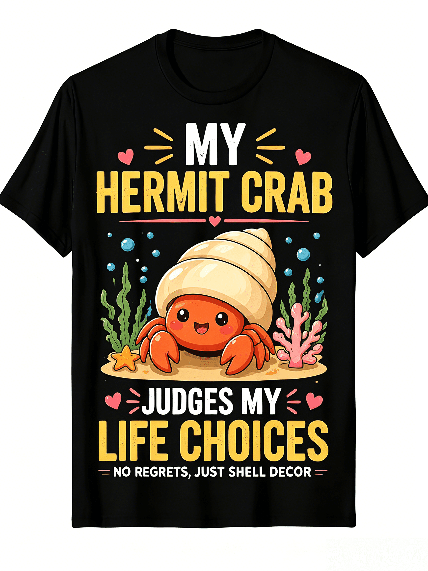 Funny Adult Humor Hermit Crab Crew Neck T-Shirt, My Hermit Crab Judges My Life Choices Underwater Seaweed Coral Bubble Print Short Sleeve Cotton Top, Novelty Marine Animal Casual Shirt For Beach Dail