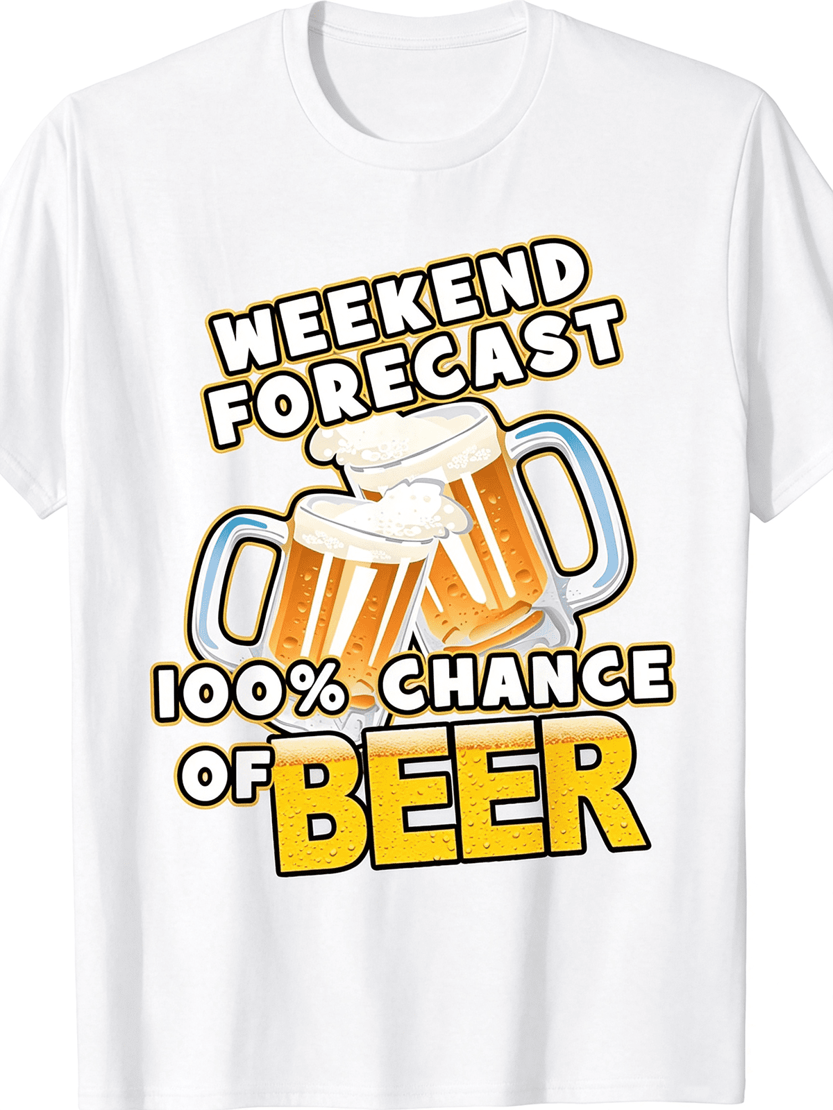 Funny Beer Lover T-Shirt Weekend Forecast 100% Chance Of Beer Casual Short Sleeve Top