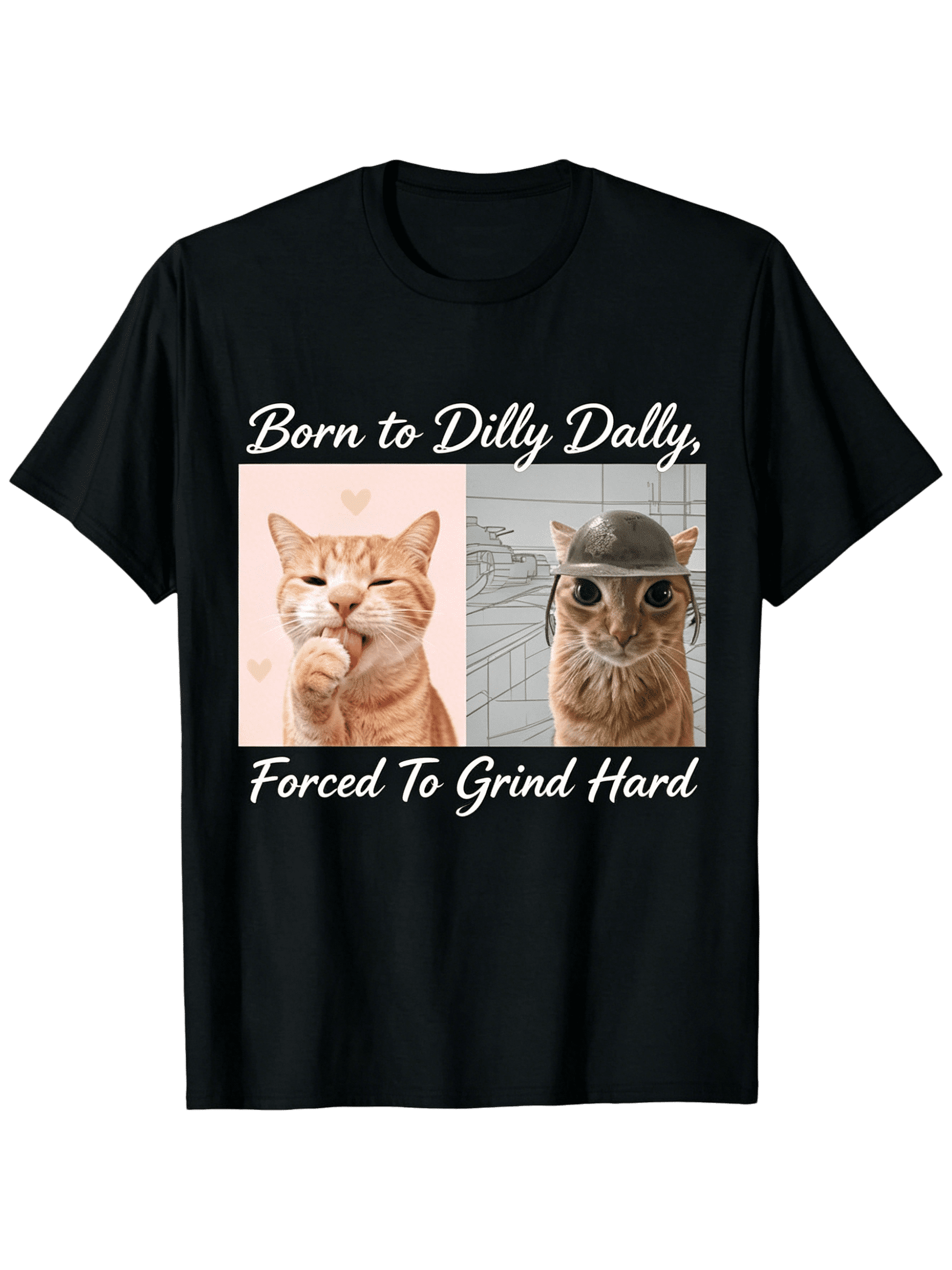 Funny Born to Dilly Dally Forced To Grind Hard Hand Drawn Orange Cat Graphic T-Shirt, Procrastinate Humor Slogan Unisex Crew Neck Short Sleeve Tee, Slight Stretch Soft Machine Washable Summer Casual