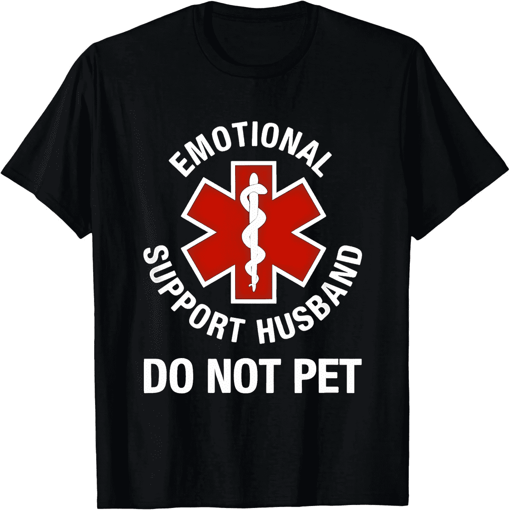 "Funny 'Emotional Support Husband' T-Shirt for Men - 100% Cotton Sarcastic Tee
