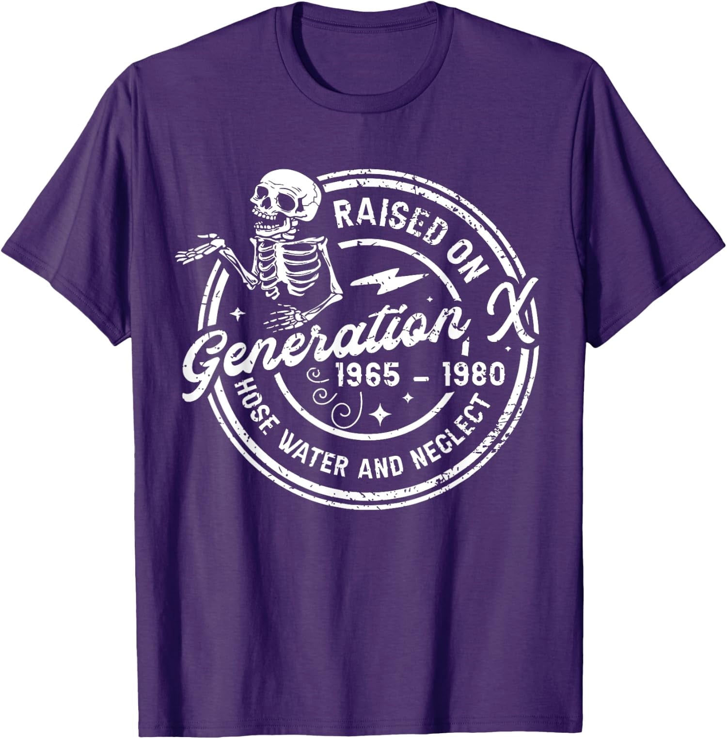 Funny Gen-X Raised On Hose Water And Neglect Humor Unisex T-Shirt