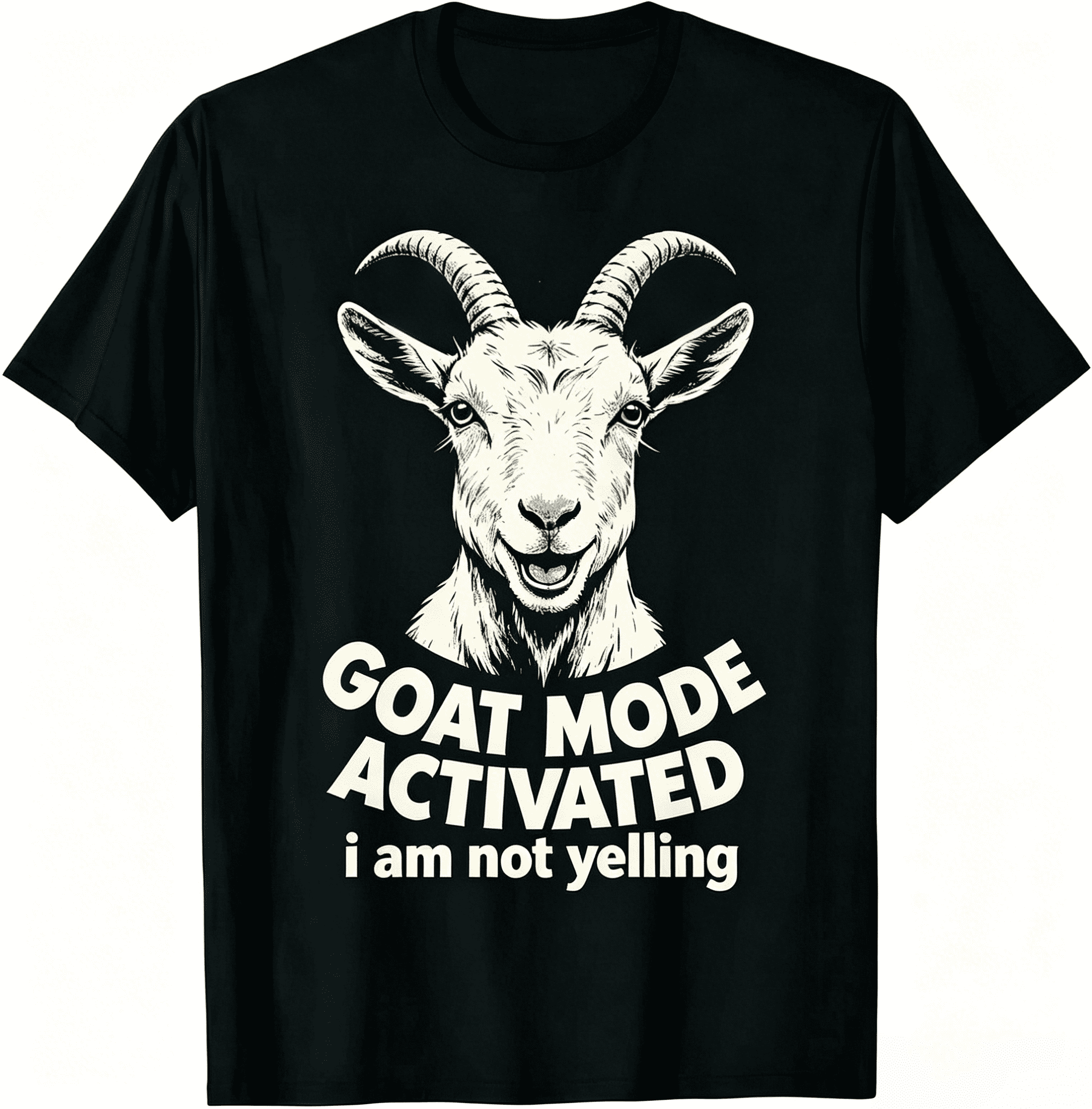 Goat Mode Activated I Am Not Yelling Vintage Black White Goat Head Graphic T-Shirt Funny Farm Animal Goat Lover Casual Short Sleeve Tee