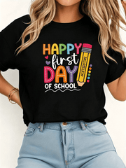 HAPPY First DAY OF Letter Print T-shirt, Short Sleeve Crew Neck Casual Top for Summer & Spring, Women's Clothing