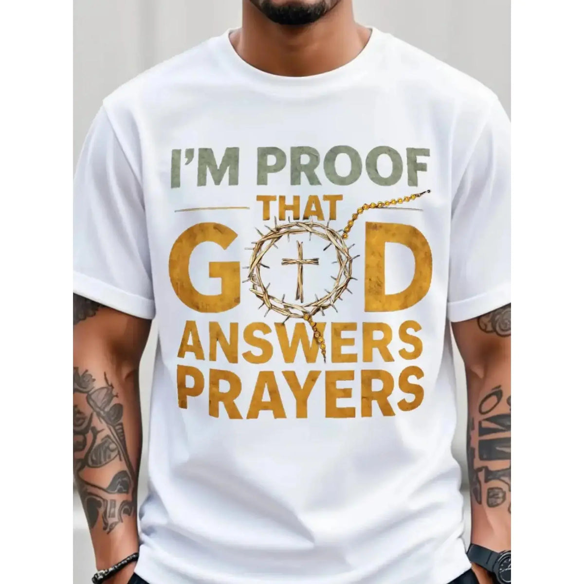 "I Am the Proof of God's Response to Prayer" with Golden Crown Cross & Lettering