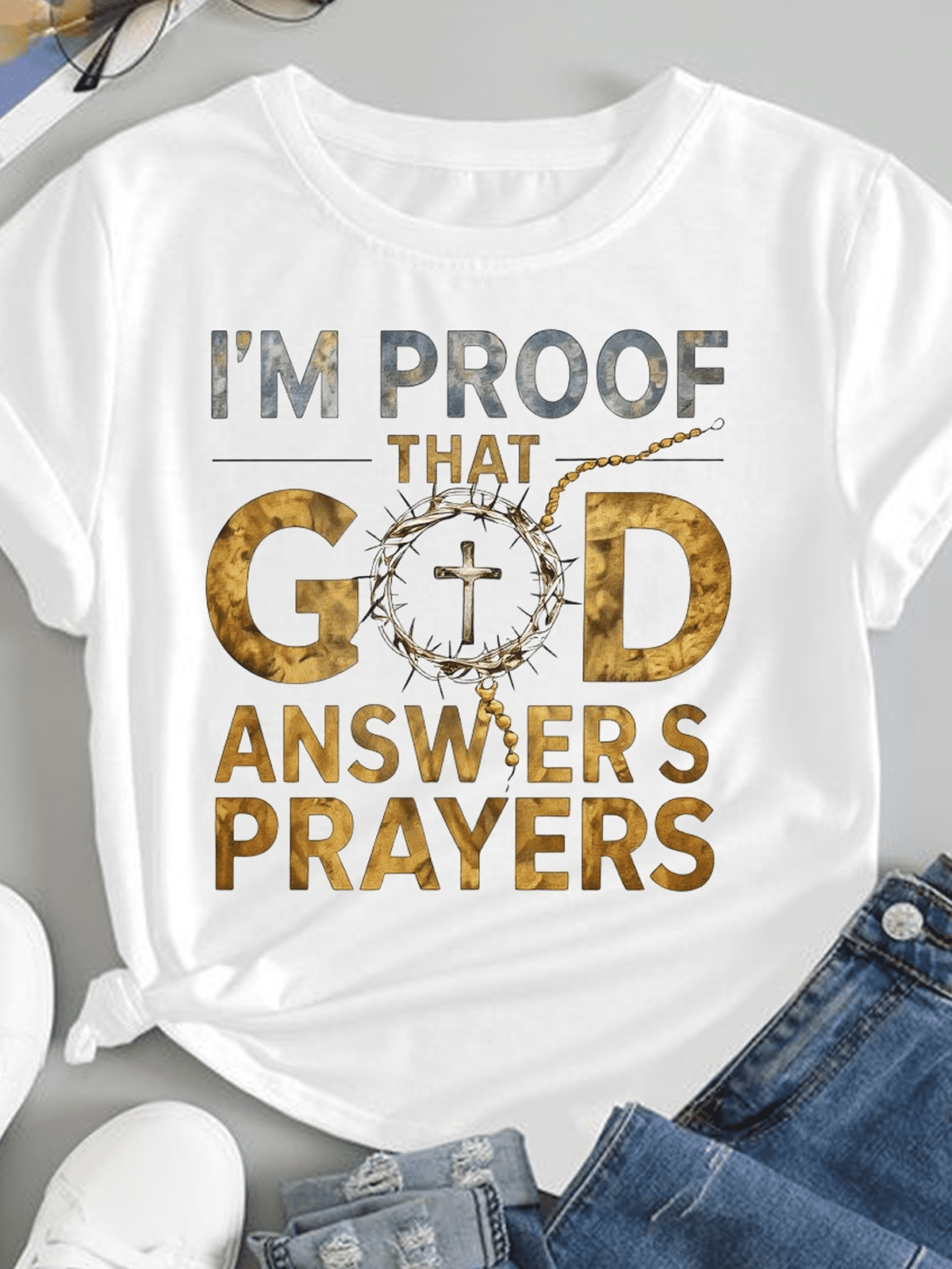 I'm Proof That God Answers Prayers Thorn Crown Cross Faith T-Shirt