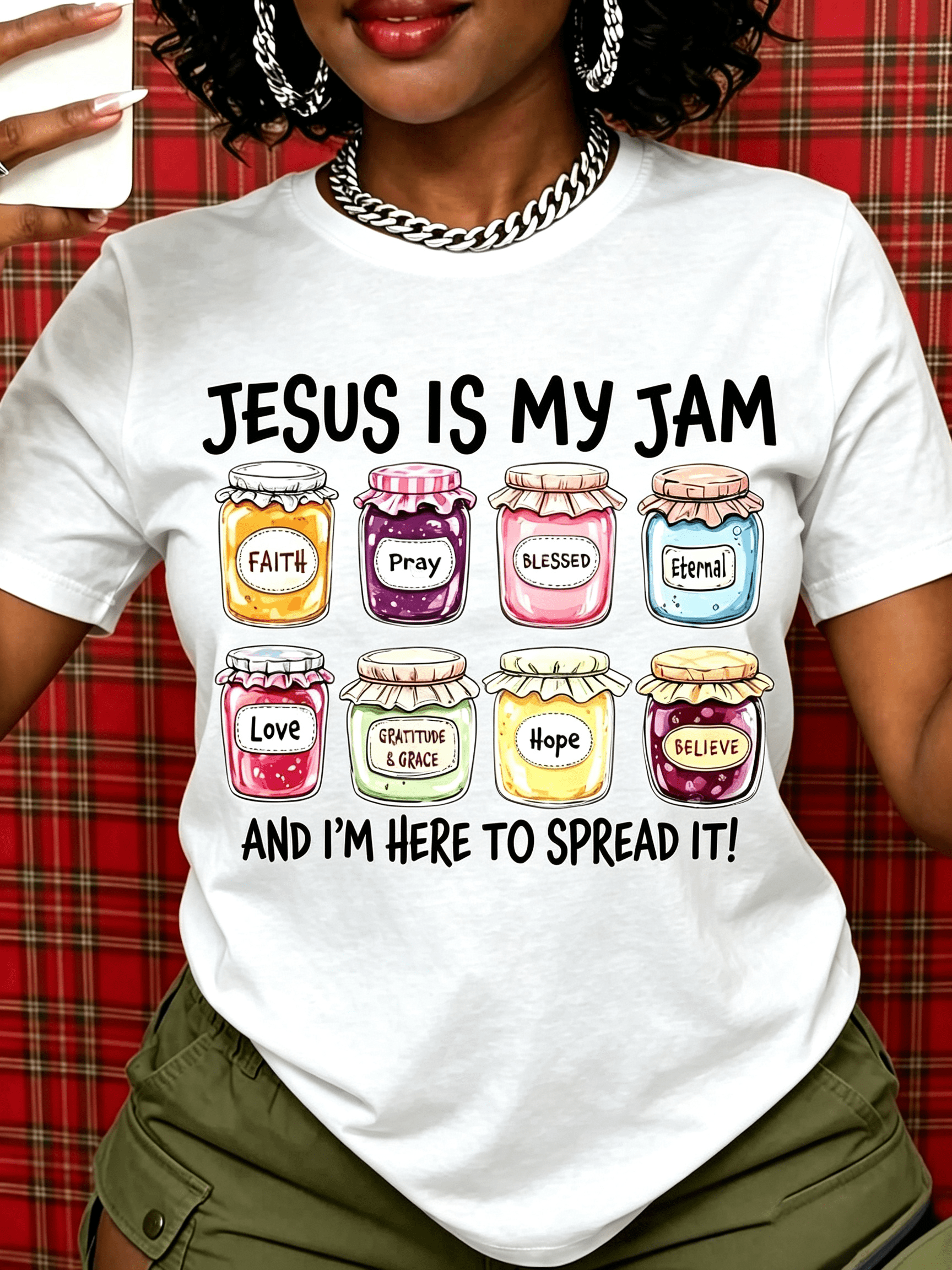 Jesus Is My Jam And Im Here To Spread It Faith Prayer Blissed Eternal Love Grace Hope Believe Christian T Shirt