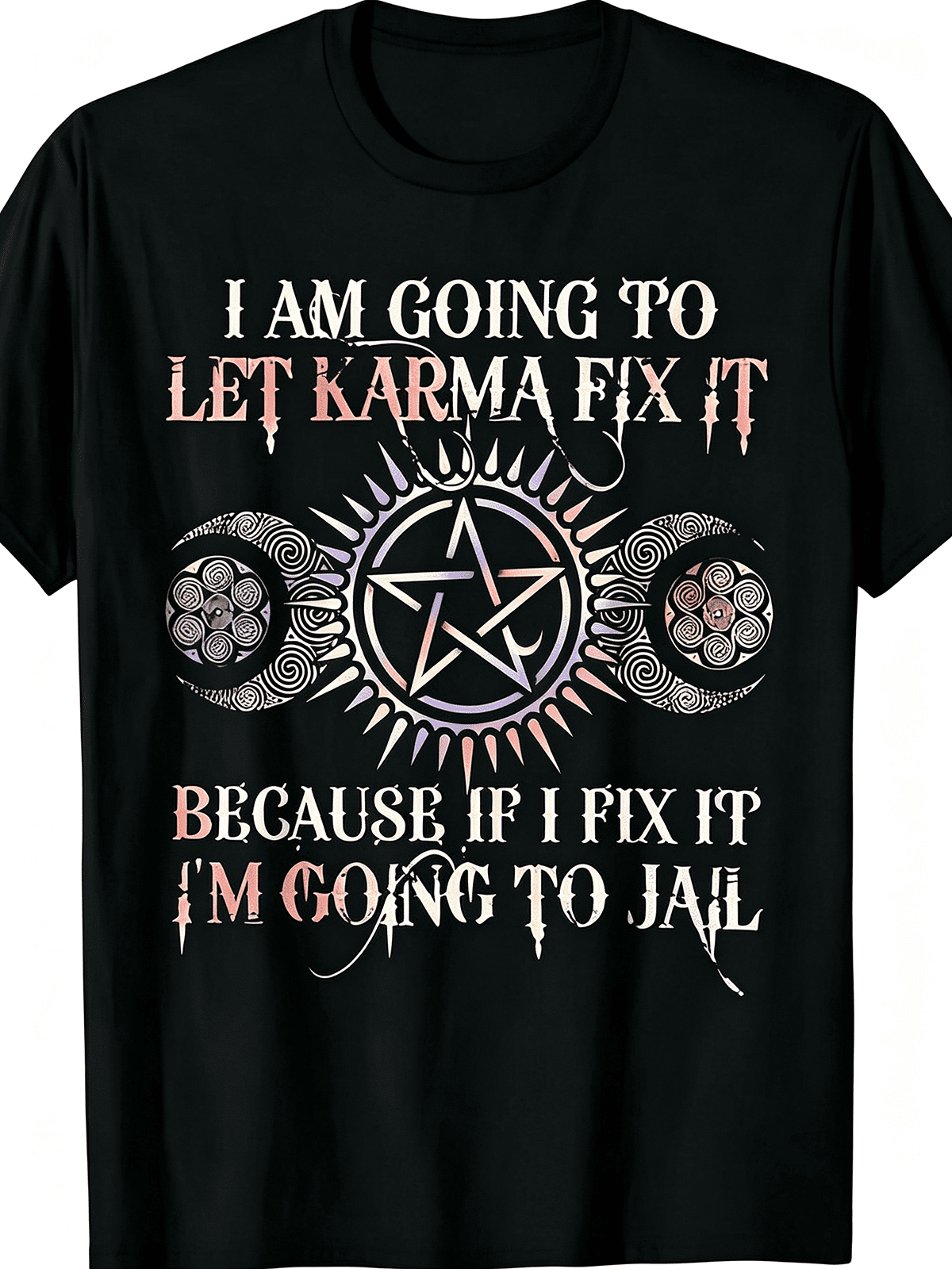 Let Karma Fix It Funny Mystical Triple Moon Pentagram Witchy T-Shirt
