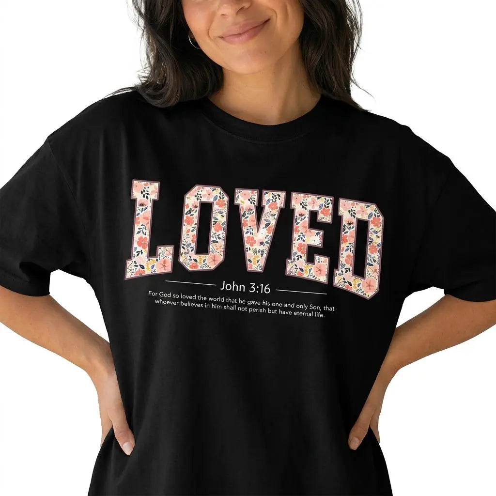 Loved John 3:16 Christian Graphic Tee Women Floral Bible Verse Shirt