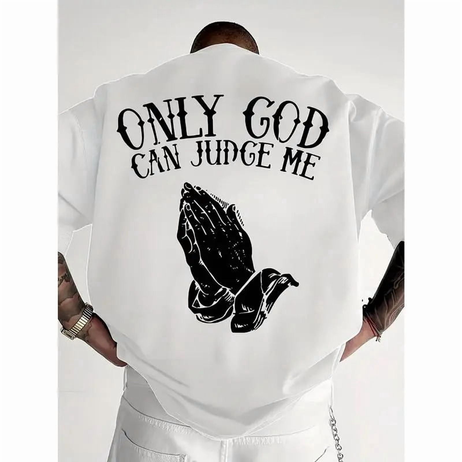 Men'S Casual Short Sleeve T-Shirt - "Only God Can Judge Me" Print