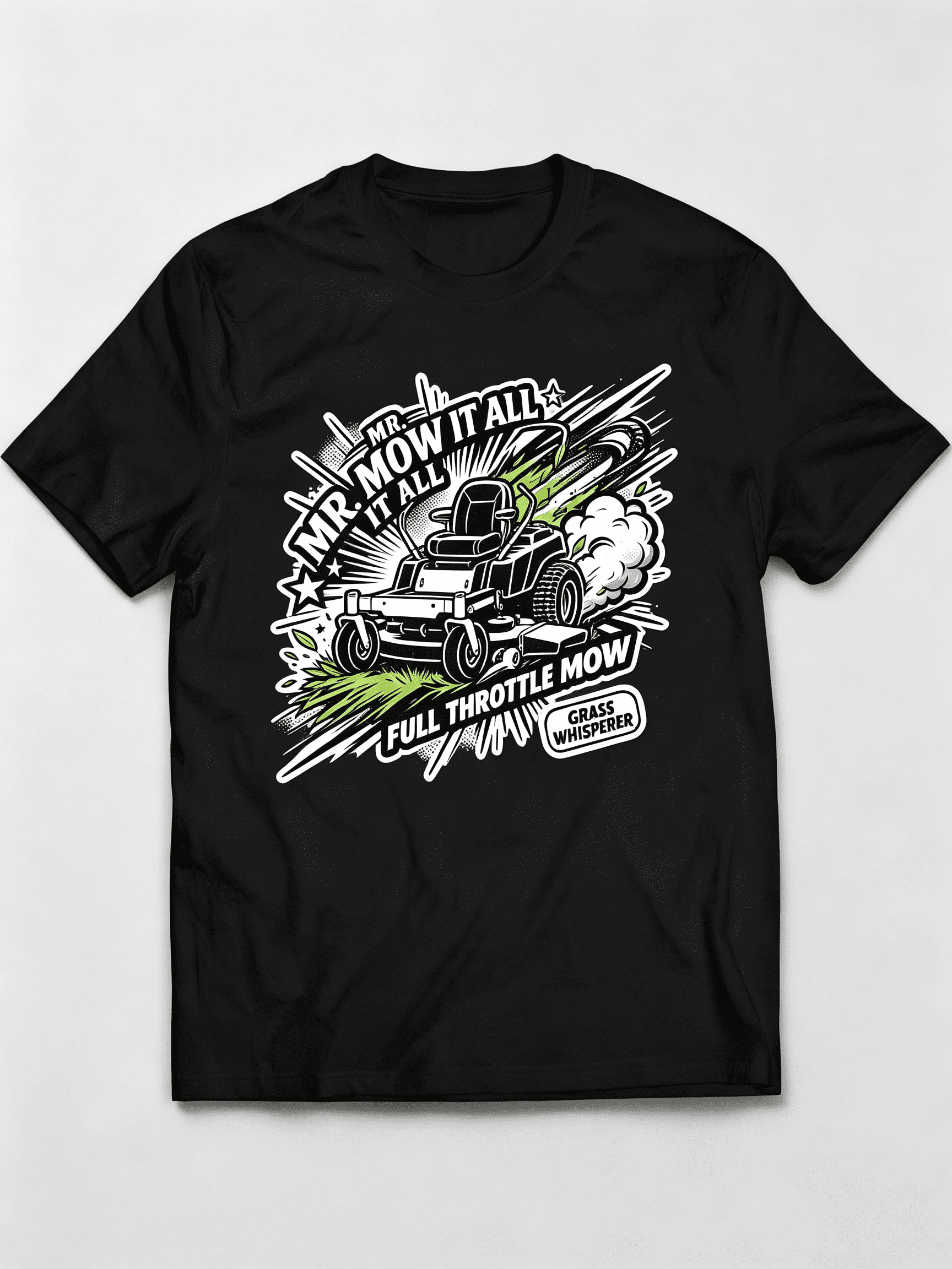 Mr Mow It All Full Throttle Mow Grass Whisperer Zero Turn Mower Retro Graphic Unisex T-Shirt