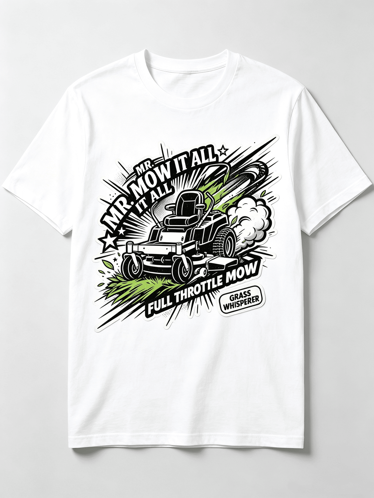 Mr Mow It All Full Throttle Mow Grass Whisperer Zero Turn Mower Retro Graphic Unisex T-Shirt