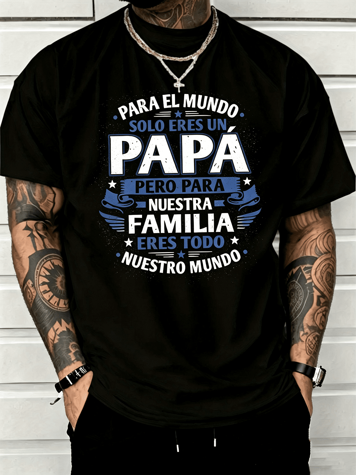 “Para El Mundo Solo Eres Un Papá” Spanish Father‘s Day T-Shirt – Sentimental Dad Quote Tee for Men, Soft Cotton Crewneck Gift