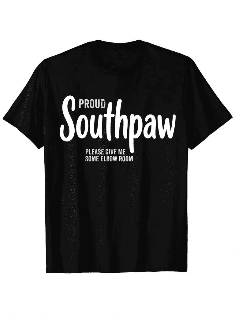 Proud Southpaw Please Give Me Some Elbow Room Left Hand Graphic T-Shirt