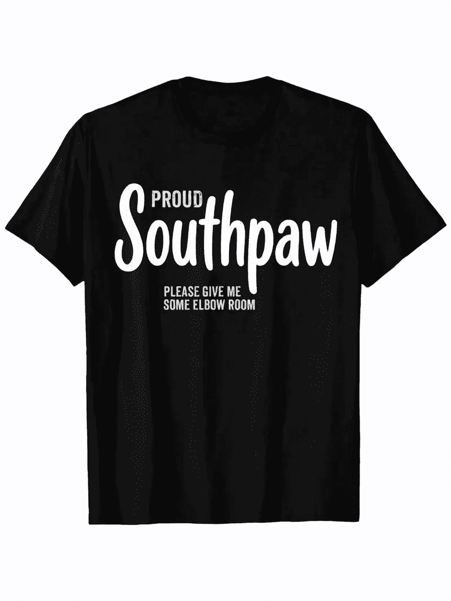 Proud Southpaw Please Give Me Some Elbow Room Left Hand Graphic T-Shirt