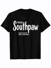 Proud Southpaw Please Give Me Some Elbow Room Left Hand Graphic T-Shirt