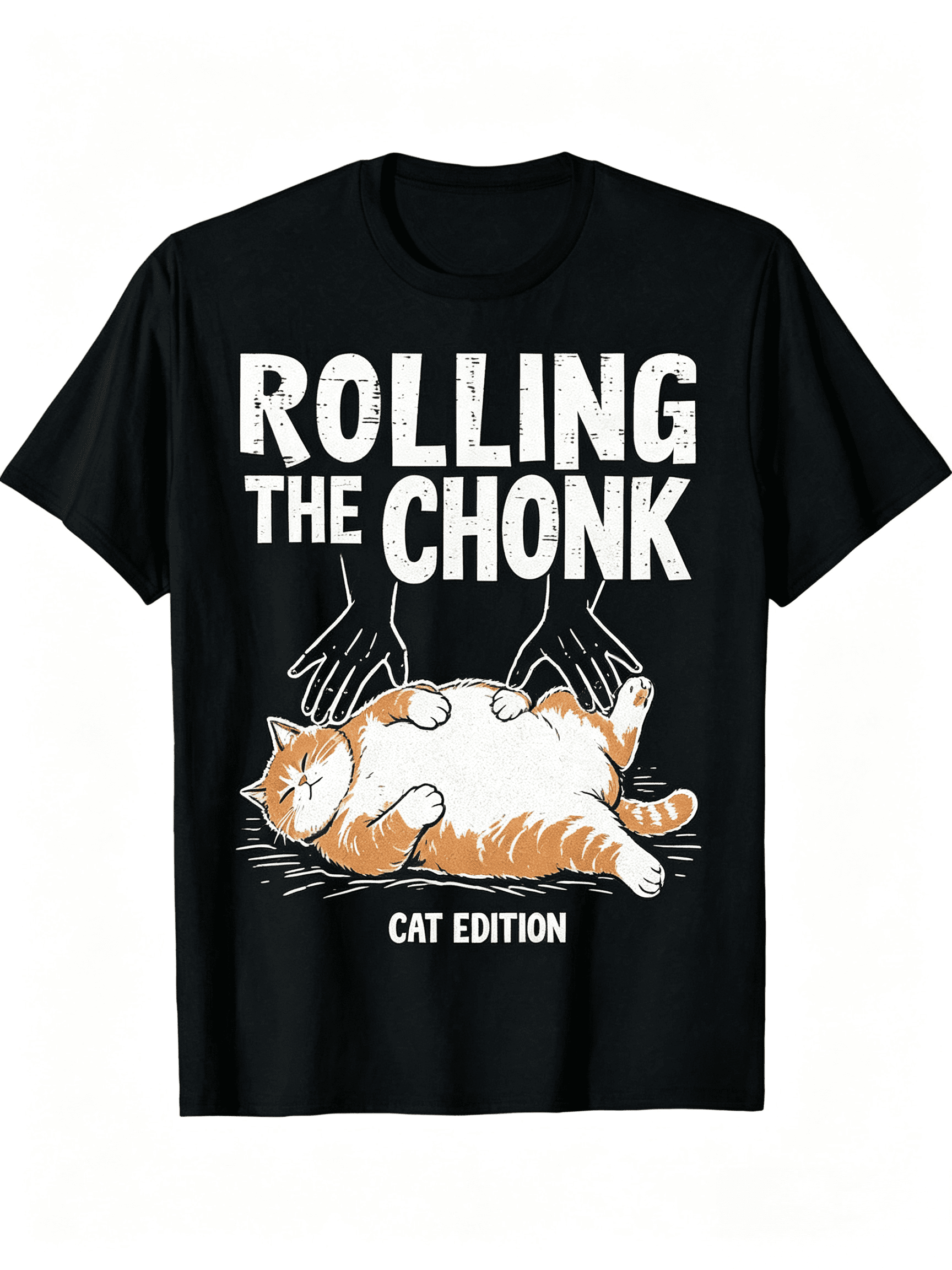 Rolling Fatties Cat Funny Fat Kitten Men Women T-Shirt for Men Women, Unsex Short Sleeve, Casual Wear, Autumn Season Fashion