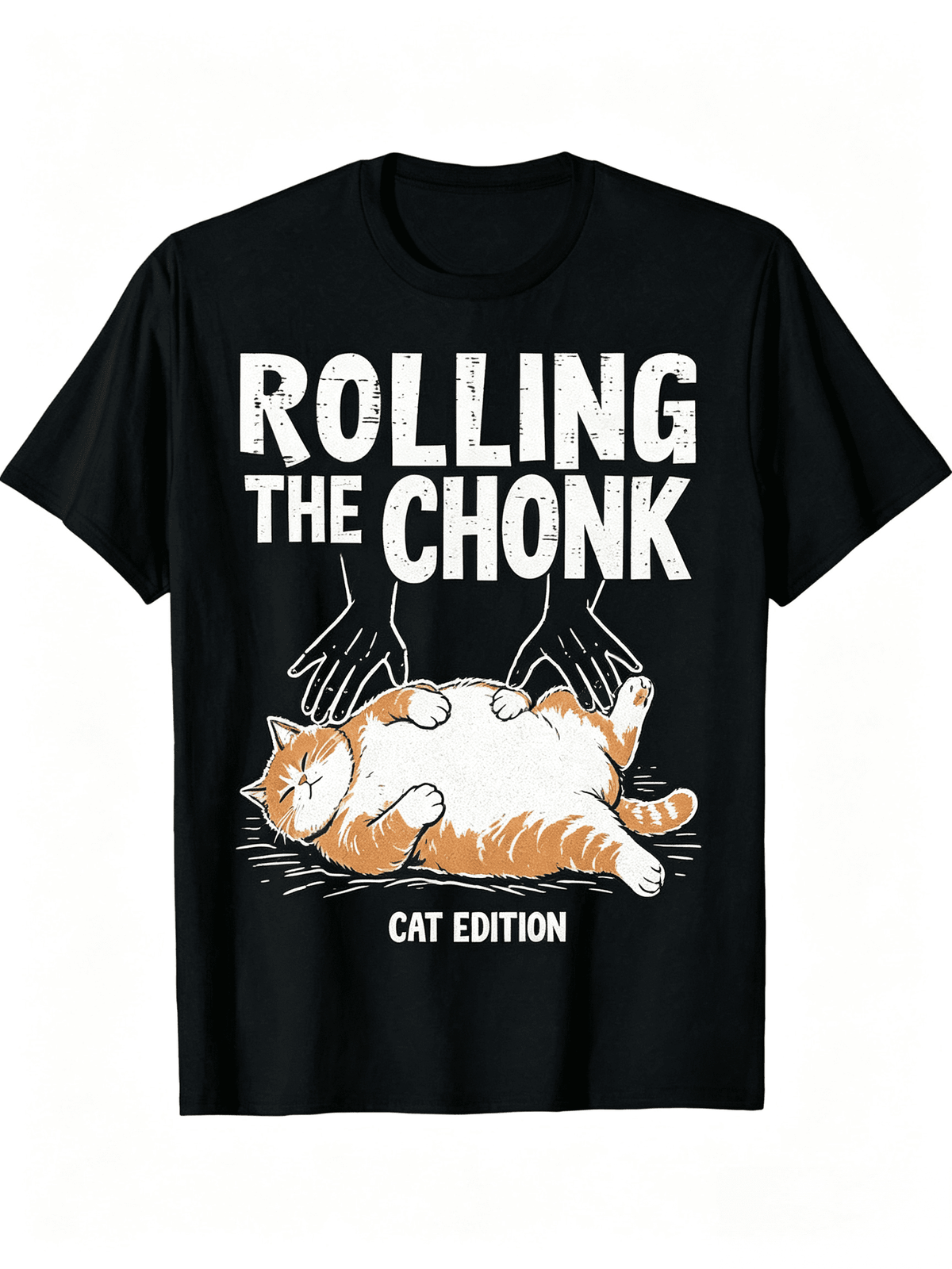 Rolling Fatties Cat Funny Fat Kitten Men Women T-Shirt for Men Women, Unsex Short Sleeve, Casual Wear, Autumn Season Fashion