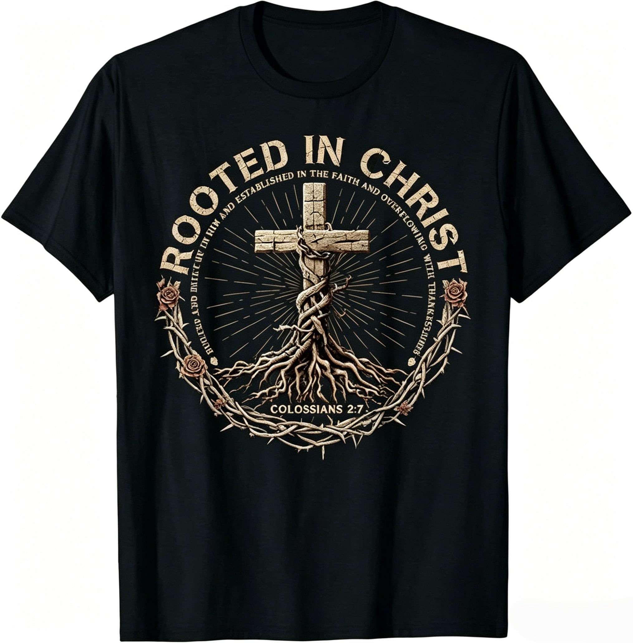 Rooted In Christ Shirt, Jesus Shirts Christian Cross T-Shirt