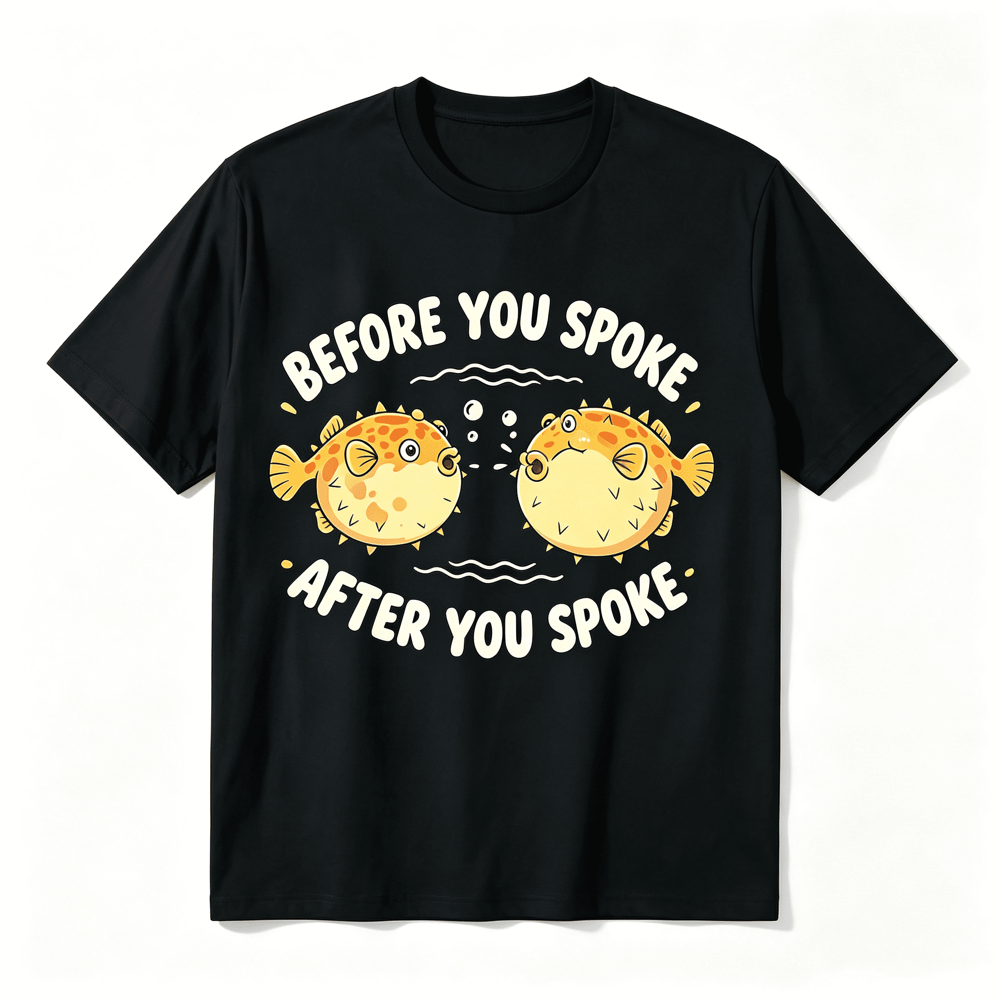 Sarcastic Before You Spoke After You Spoke Puffer Fish Ocean Lover Women T-Shirt