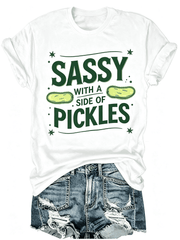 Sassy With A Side Of Pickles Cute Cartoon Pickle Graphic T-Shirt, Funny Food Lover Sarcastic Quote Casual Short Sleeve Tee For Women