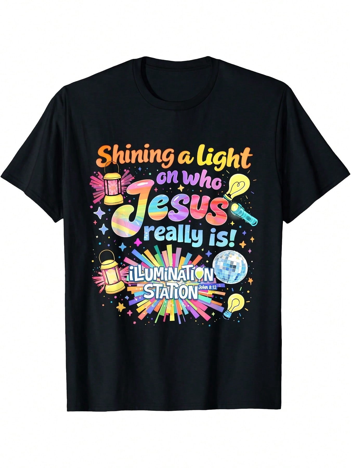 "Shining A Light On Who Jesus Really Is" Short Sleeve Crew Neck Tee Suitable For Daily Wear