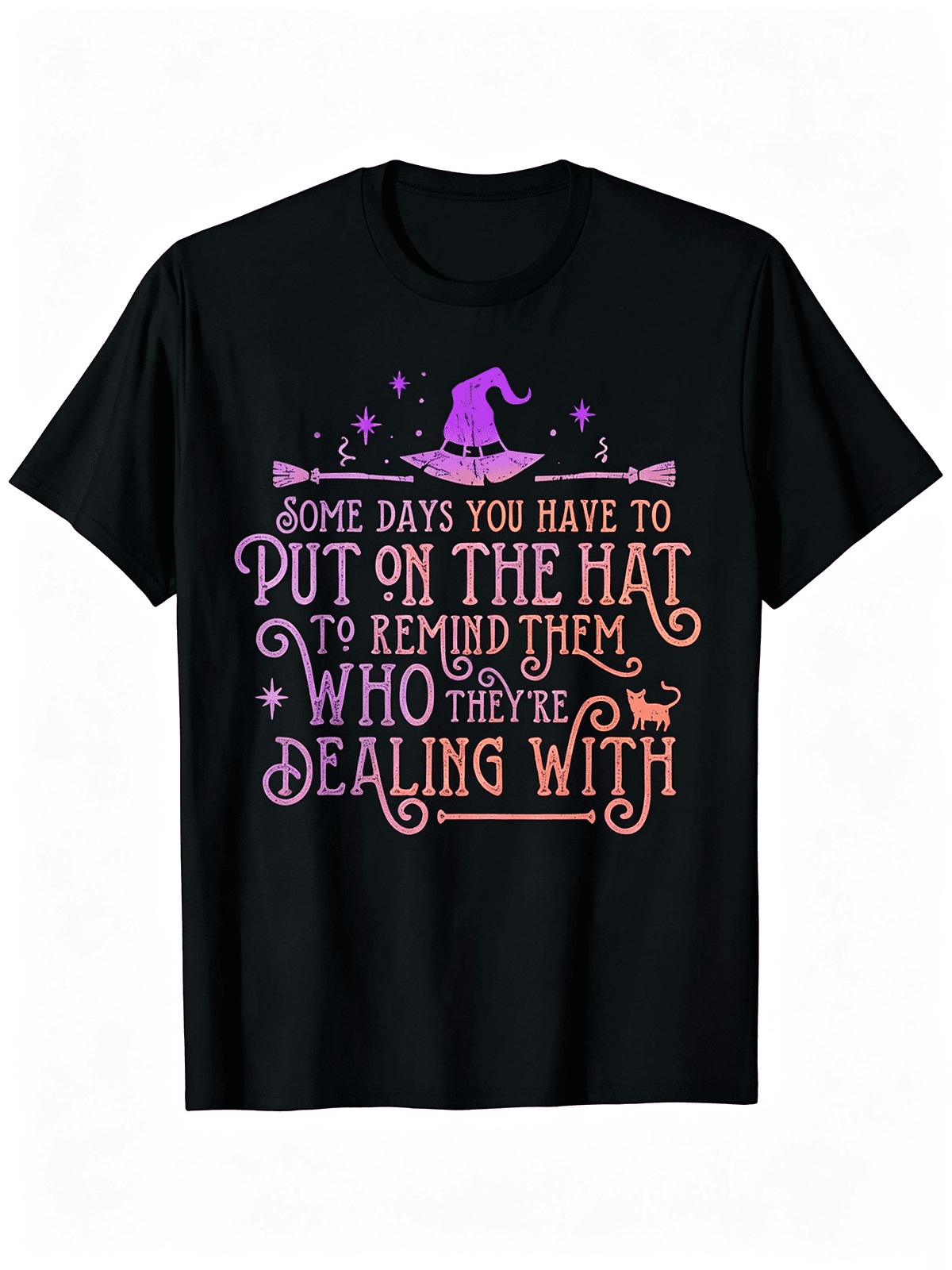 Some Days You Have To Put On The Witch Hat Cat & Broom Halloween Tee – Gradient Text Witchy Graphic Shirt for Women, Casual Short Sleeve Top