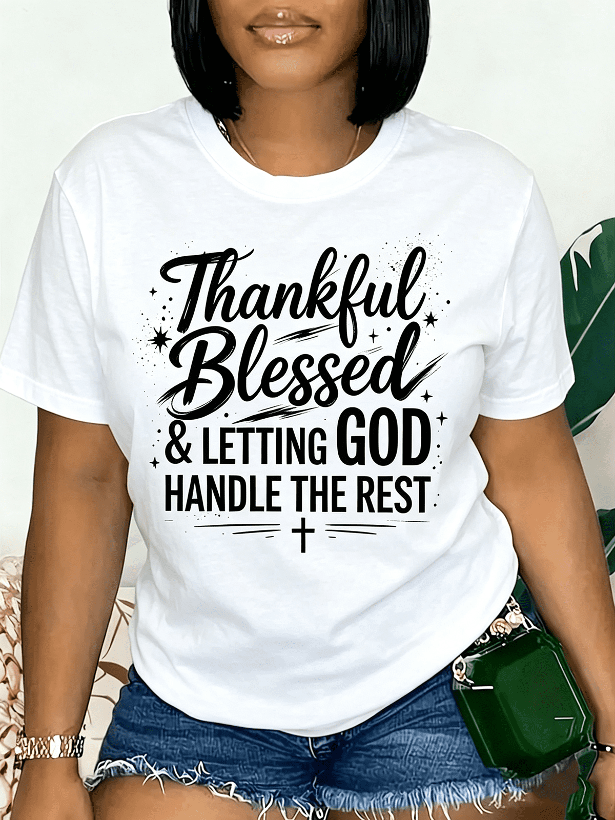 Thankful Blessed And Letting God Handle The Rest Christian Faith T-Shirt, Inspirational Religious Cross Graphic Short Sleeve Tee For Women