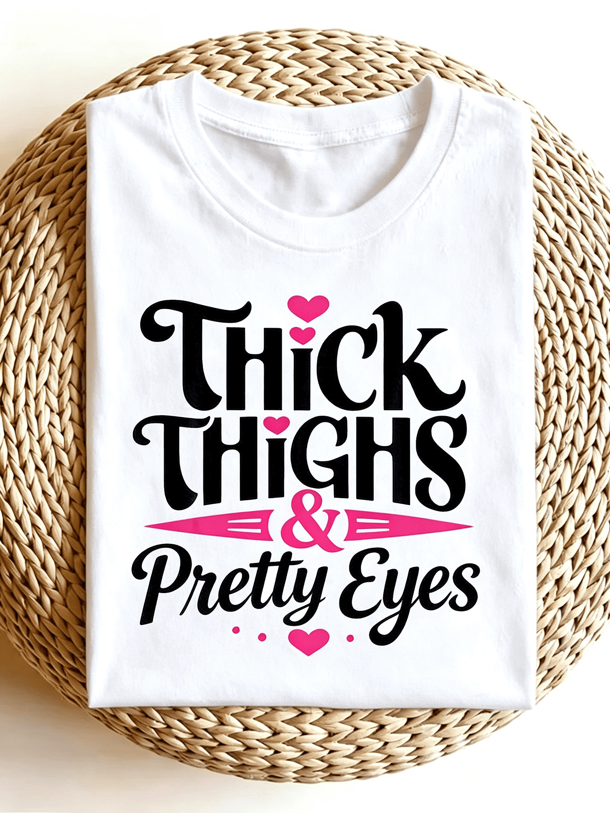 Thick Thighs & Pretty Eyes Pink Heart Vintage Font Graphic T-Shirt, Curvy Body Positive Sassy Funny Quote Casual Short Sleeve Tee
