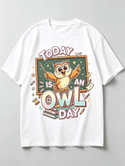 Today Is An Owl Day Cute Teacher Owl Chalkboard Book Pencil School Graphic Unisex T-Shirt