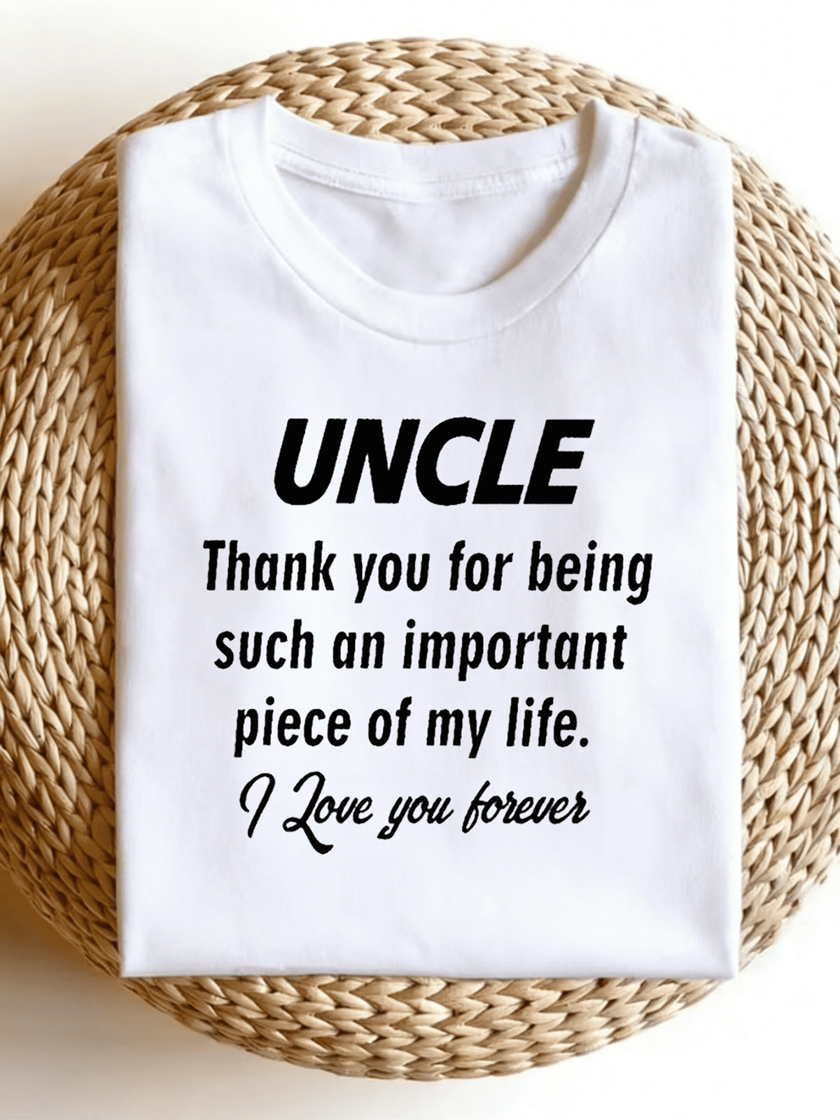 Uncle Thank You For Being Important Part Of My Life Gift T-Shirt