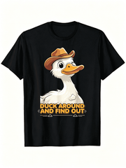Unisex Black Crew Neck Short Sleeve Cotton T-Shirt, Funny Cartoon Side Duck With Cowboy Hat "Duck Around And Find Out" Humor Graphic Tee, 180G Heavyweight Durable Print Casual Top  Birthday Dai