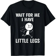 "Wait for Me" Funny Graphic T-Shirt, Casual Cotton Streetwear Top with Short Sleeves and Round Neck