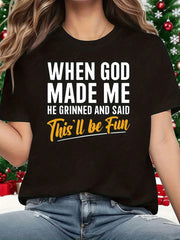 When God Made Me 1 Pcs Women's Plus Size T-Shirt Funny Oversized Graphic Short Sleeve Tee Novelty 100% cotton Shirt Casual Crew Neck Top 220g