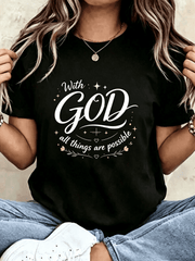 “With God All Things Are Possible” Christian T-Shirt – Inspirational Faith Graphic Tee for Women, Casual Bible Verse Summer Top
