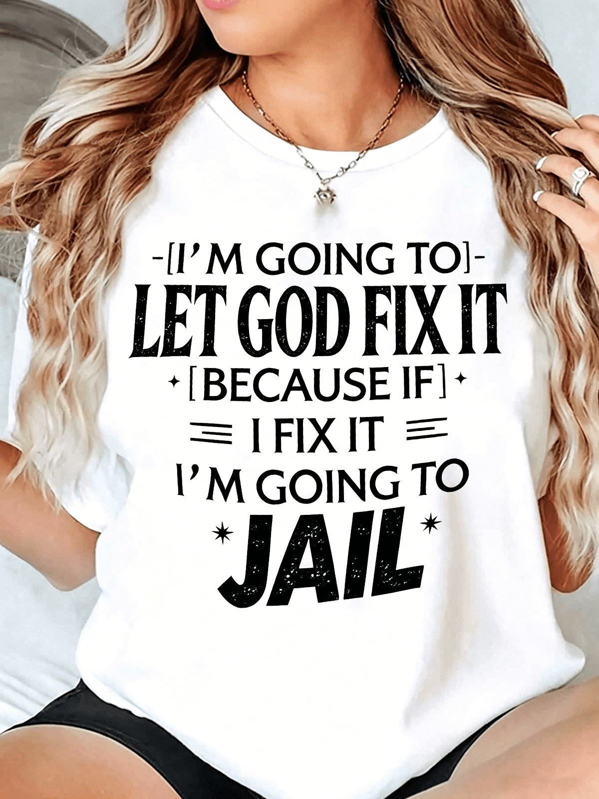 Women Funny Let God Fix It Faith Quote Graphic Short Sleeve T-Shirt