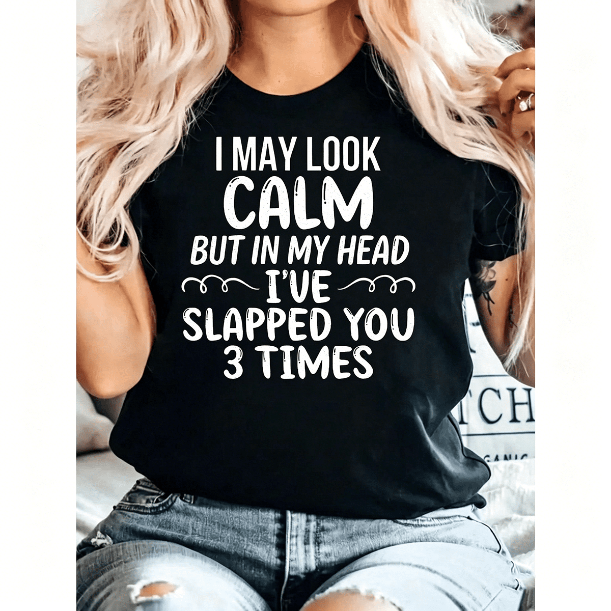 Women I May Look Calm Funny Sarcastic Graphic Short Sleeve T-Shirt Casual Humor Top