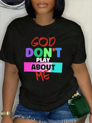 Women'S "God Don't Play With Me" Graphic T-Shirt - Multicolor Letter Print (Pink, Orange, Green, Yellow)
