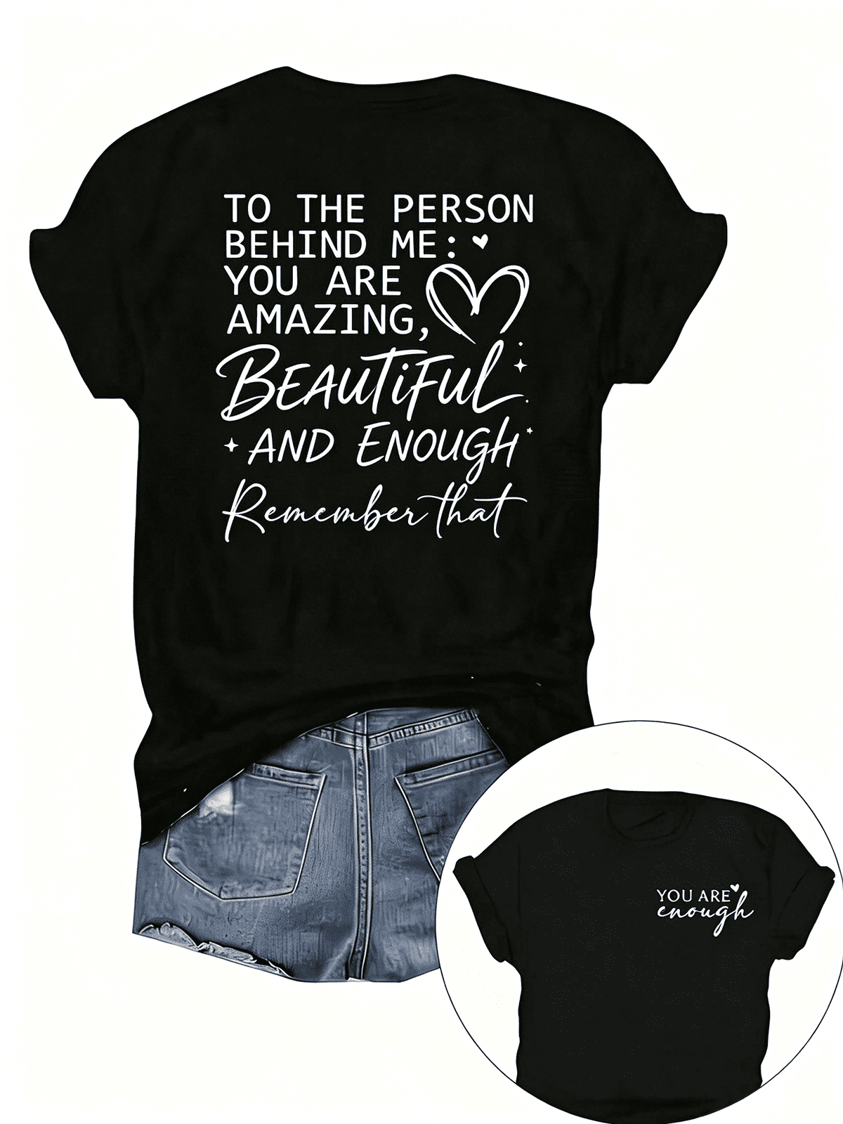 Women You Are Enough Kind Message Back Print Graphic T-Shirt