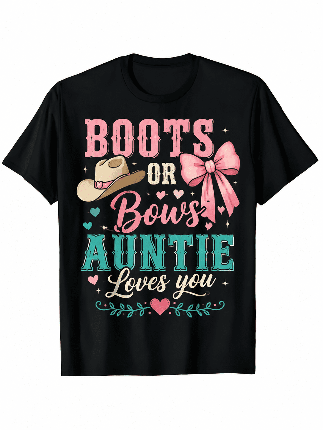 Women's Boots or Bows Auntie Graphic T-Shirt, Cute Country Western Style Short Sleeve Casual Tee