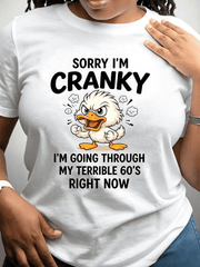 Women’s Funny Cranky Duck Graphic T-Shirt Sorry I'm Cranky Terrible 60s Sarcastic Birthday Casual Short Sleeve Tee
