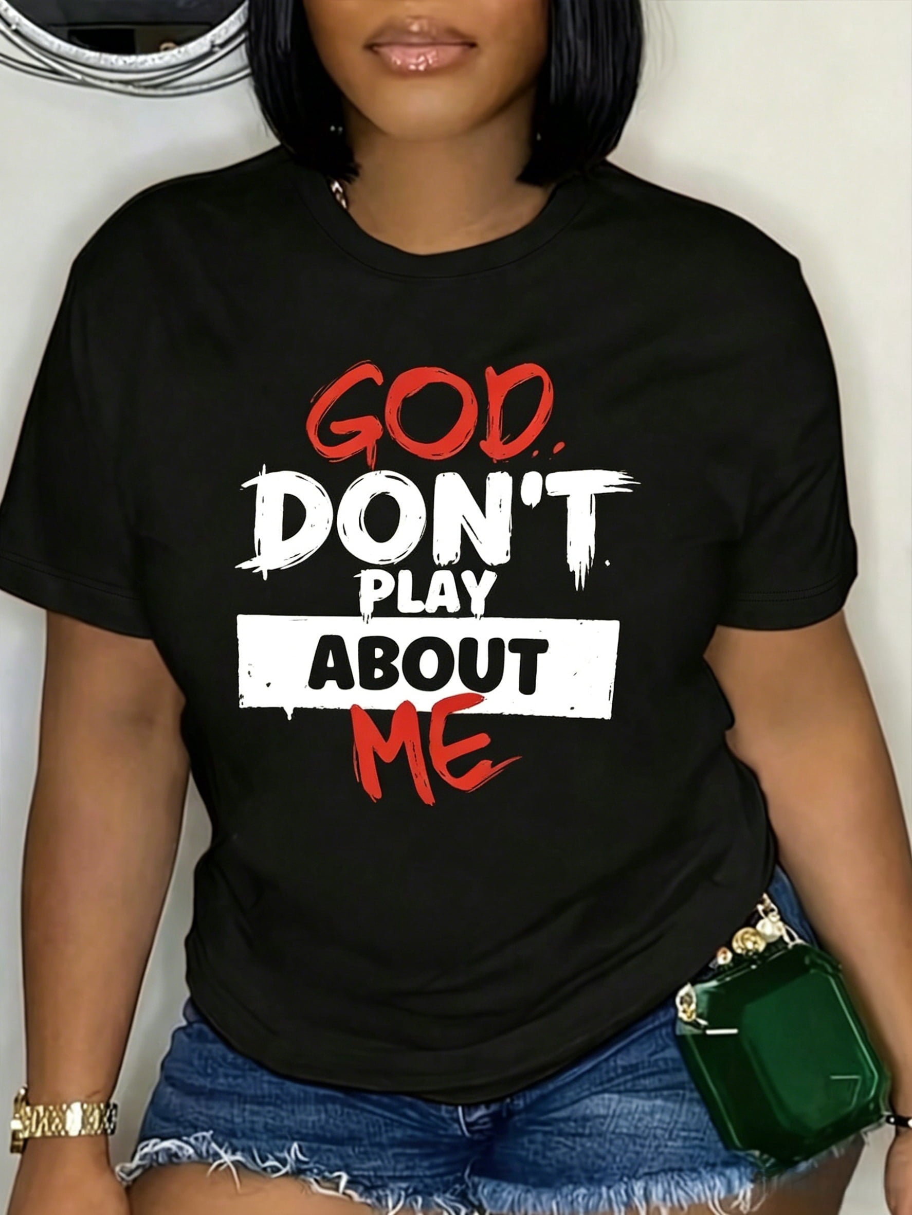 Women's "God Don't Play About Me" Graphic T-Shirt - Casual Crew Neck, Short Sleeve, White Top For Spring & Summer