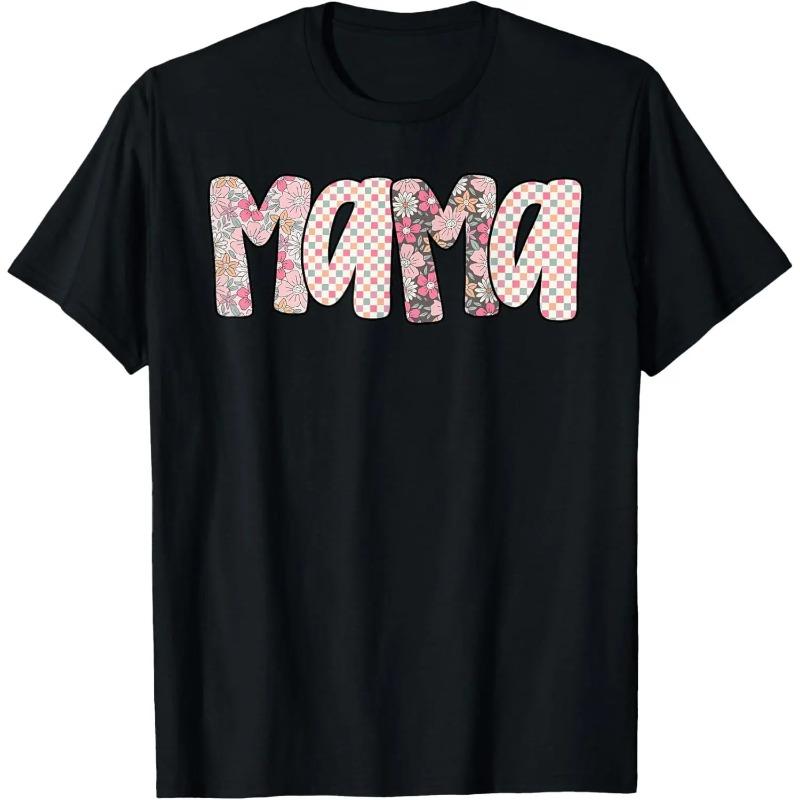 Cotton Short Sleeve  T-Shirt Mama Mommy Flower Happy Mother's Day Vintage Mom Ever T-Shirt Black Graphic tees