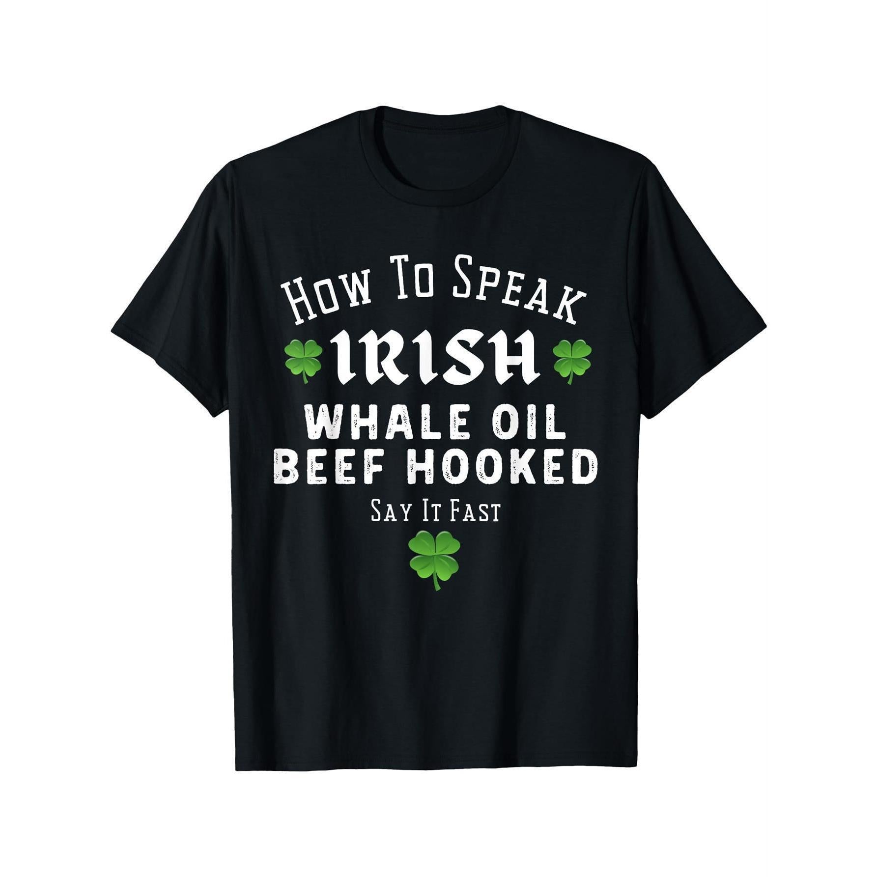 Men's & Women's How to Say Irish Phrases Short Sleeve Shirt - 180g Pure Cotton Funny St. Patrick's Day Outfit with Whale Oil Beef Hooked, Soft Breathable Casual Irish Language Learner Apparel