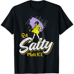 “Stay Salty” Funny T-Shirt | Humorous Saying Graphic Tee, 100% Cotton Casual Top