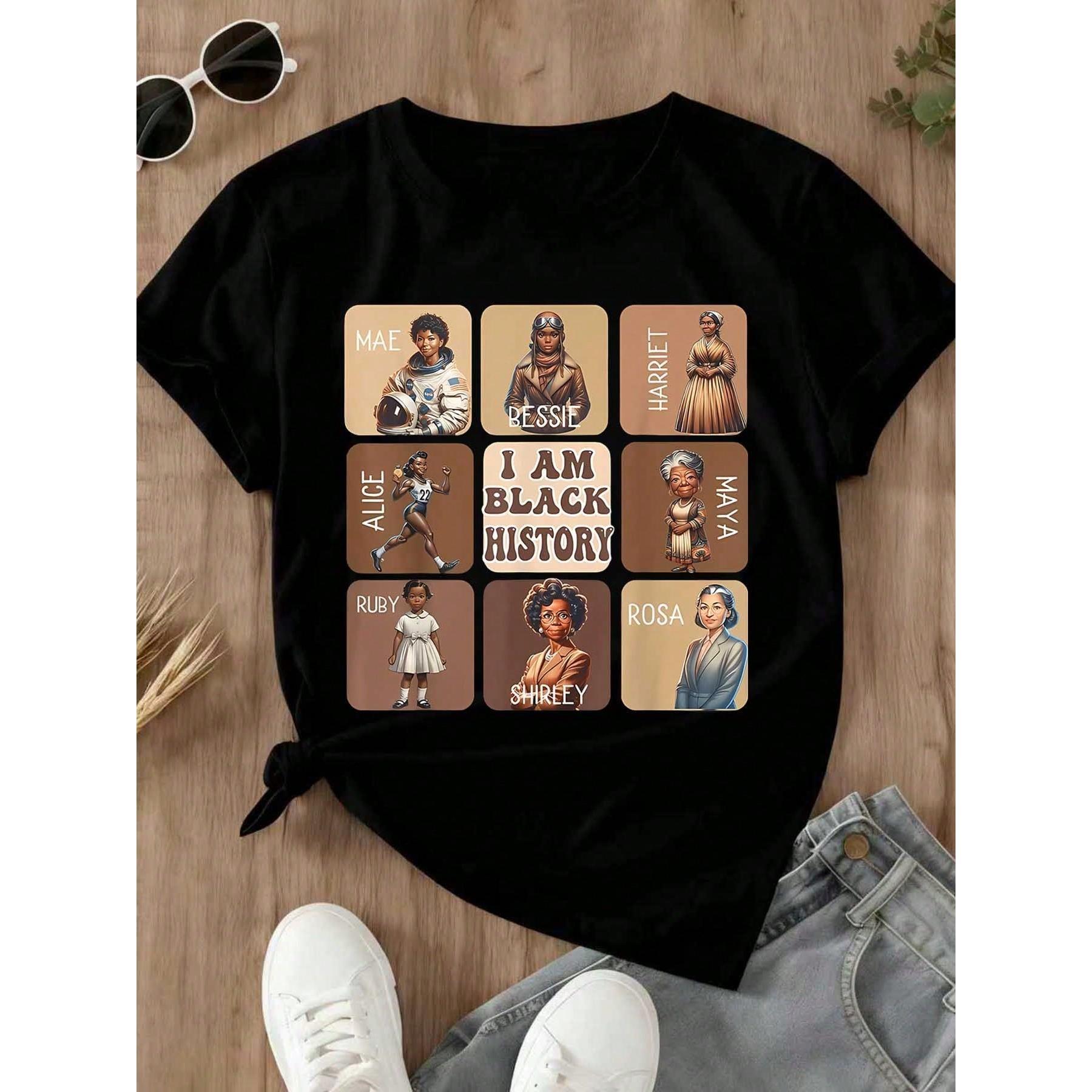 Black T Shirt With Black History Women Icons And I Am Black History Text For Casual Wear And Celebration Events
