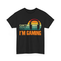 Gaming T-Shirt, Can't Hear You I'm Gaming Gamer Headset Funny Shirt