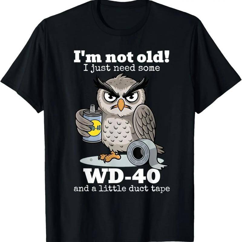 Owl I'm Not Old I Just Need Some T-Shirt funny