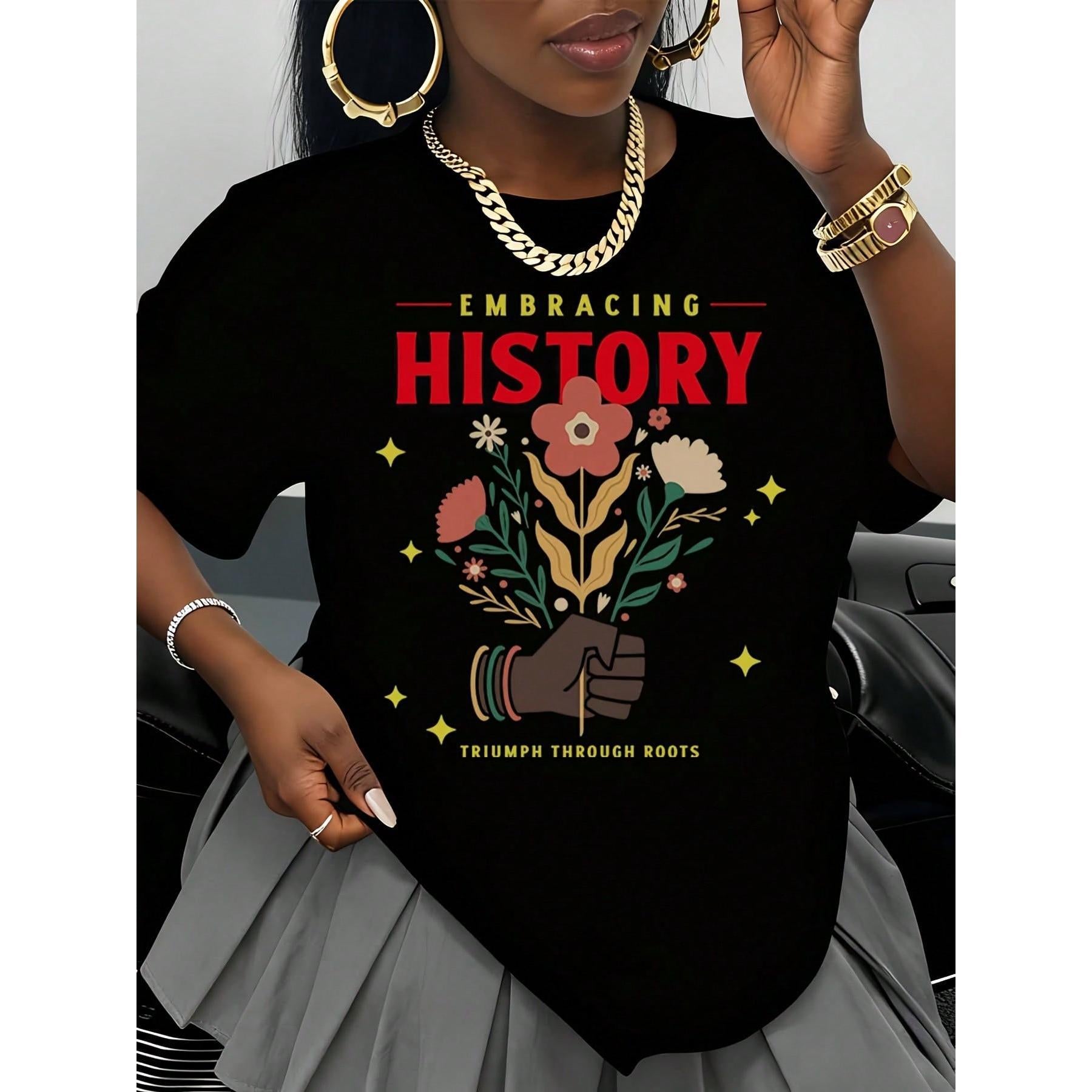 Embracing History Triumph Through Roots T Shirt With Floral Design And Raised Fist Graphic For Women